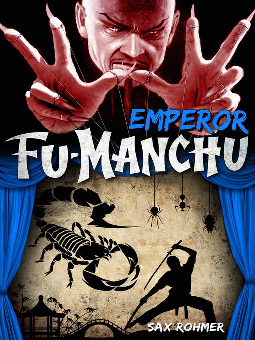 Title details for Emperor Fu-Manchu by Sax Rohmer - Available